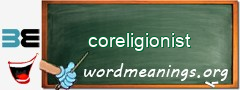 WordMeaning blackboard for coreligionist